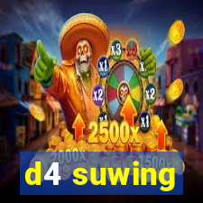 d4 suwing